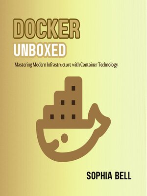 cover image of Docker Unboxed